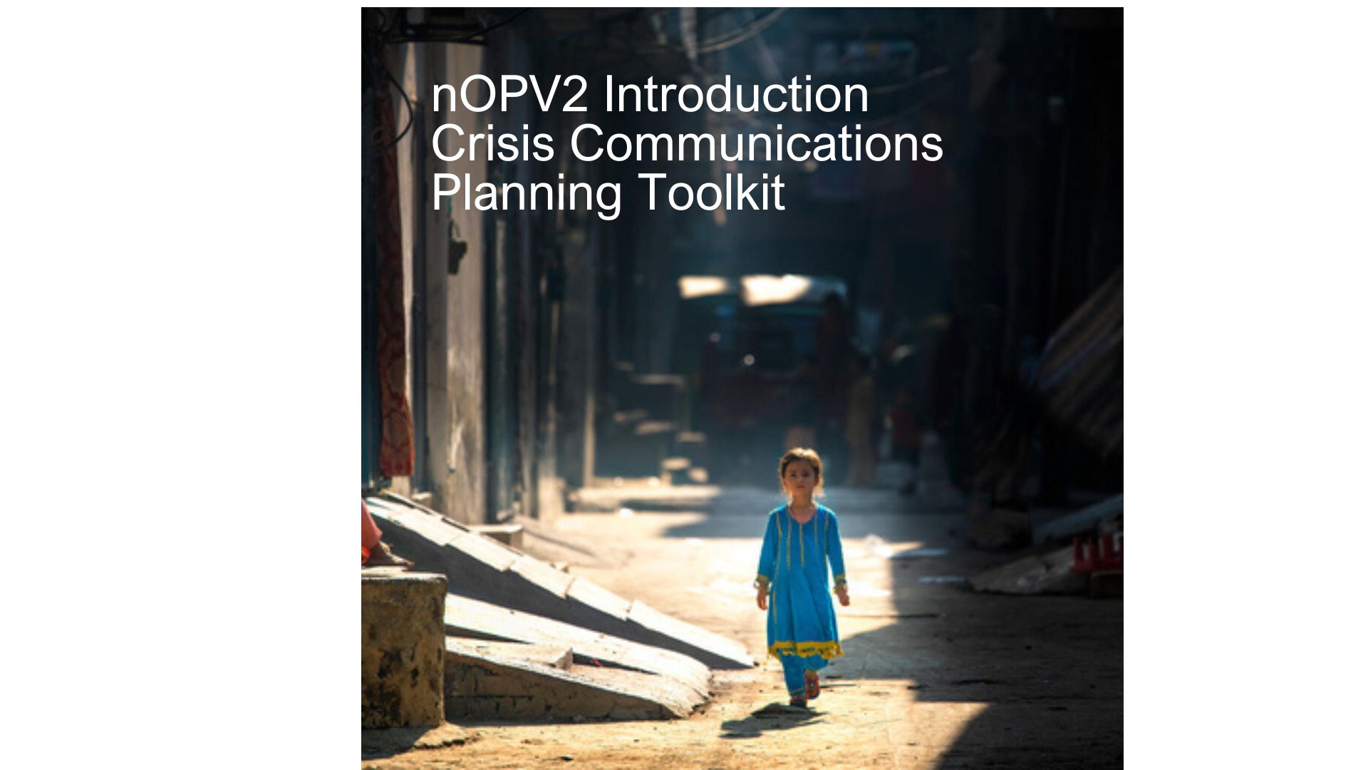 nOPV2 Introduction Crisis Communications Planning Toolkit nOPV2 Introduction Crisis Communications Planning Toolkit