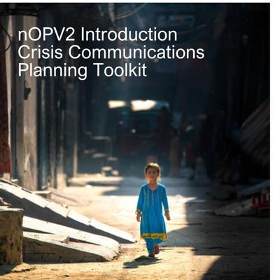 nOPV2 Introduction Crisis Communications Planning Toolkit